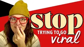 👉Going Viral *IS NOT* a Business Plan. [Do This Instead!] 📈