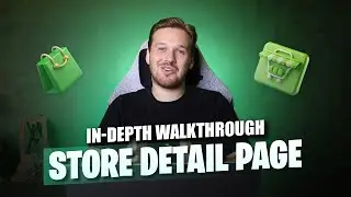 Store (detail) page in-depth walkthrough [Updated 09-2024]