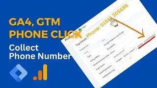 Step-by-Step Guide: Phone Number Click Tracking with Google Analytics 4