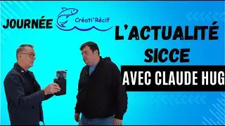 Nouveautés Sicce 2024 avec Claude Hug chez Créati'Récif