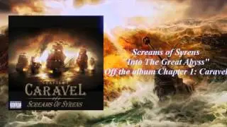 Screams of Syrens "Into The Great Abyss"