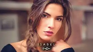 DNDM - Isabella (Original Mix)