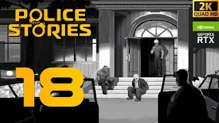Police stories #18 [2K - Ultrawide - MaxSettings - No Commentary] 👮‍♂️🚓🚨
