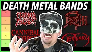DEATH METAL Bands RANKED (Cannibal Corpse, Suffocation, Autopsy!)