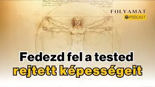 A tested képességei + @accessconsciousness testkezelések 🎙️Folyamat Podcast