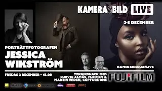 Jessica Wikström | Fujifilm | Kamera & Bild LIVE 2021