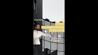 OU INVESTIR ? Qu’est-ce qu’une ZAC et pourquoi c'est à prendre en compte dans vos stratégies !