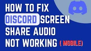 Discord Screen Share Audio Not Working Mobile | Android ( Simple Tutorial )