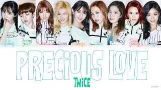 TWICE - Precious Love Lyrics (Color Coded Lyrics)