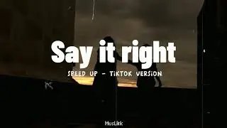 Nelly Furtado - Say It Right ( speed up tiktok version )