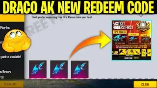 Free Draco Ak Redeem Code || Free Fire Draco Ak New Redeem Code || Draco Ak Conform Date