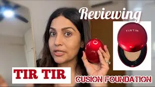 TIR TIR Cushion Foundation review