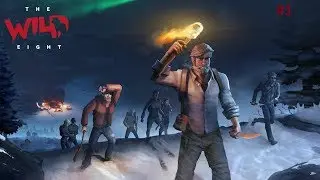 Выживание после крушения 🡆 The Wild Eight #1