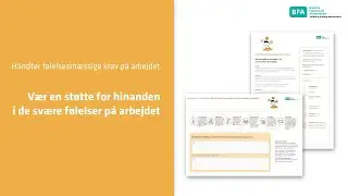 Introduktion: Vær en støtte for hinanden i de svære følelser på arbejdet