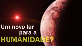 UM NOVO LAR PARA A HUMANIDADE?