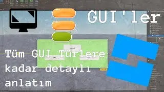 GUI'ler Nedir? Ne İşe Yarar? - Tüm Farklı GUI'ler (Roblox Studio)
