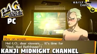 Persona 4 Golden - Kanji Midnight Channel [PC]