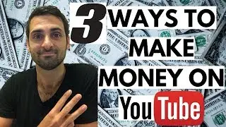 3 Ways To Make Money On Youtube With A Small Channel