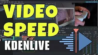 Change Video Speed with Kdenlive