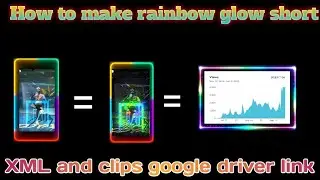 How to make rainbow 🌈🌈 glow short | xml + clips ff | free fire 4k quality edit 😍 | ff xml + clips ⬇