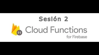 Firebase Cloud Functions - Creando el proyecto Functions