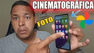 COMO CRIAR FOTO CINEMATOGRAFICA NO GOOGLE FOTOS 🔥