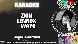 Zion & Lennox – WAYO (INSTRUMENTAL/KARAOKE/LETRA/PISTA) I @AlbertEncinas25Prestige
