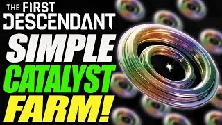 The BEST WAY To FARM CRYSTALLIZATION CATALYST! | The First Descendant