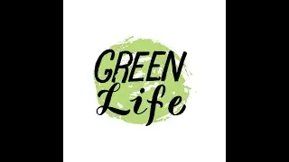 The Green Life repetition