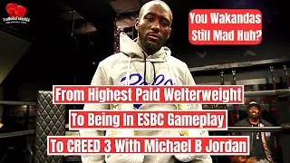 Terence Crawford Did The RIGHT THING - From Free Agent, To ESBC Gameplay, To New MOVIE CREED 3