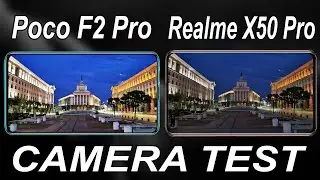 Poco F2 Pro VS Realme X50 Pro Camera Test Comparison