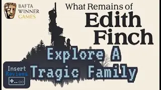 What Remains of Edith Finch Review: Tragic Short Stories Told Through a Game