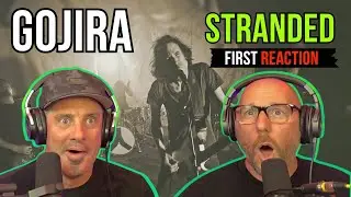 Gojira - Stranded [OFFICIAL VIDEO] | REACTION