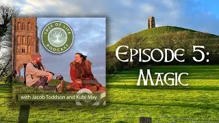 Is Magic Real? | Tree of Life Podcast Ep. 5