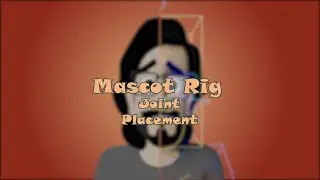 Mascot Rig | 01-Joint Placement | Studio Character Rig | Sanema Dekho