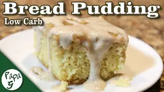 Bread Pudding Cake – Warm and Delicious! – Low Carb Keto Dessert Recipe