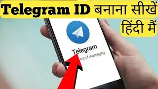 How to Use Telegram in Hindi 2021 | Telegram Application Kaise Use Kare | Telegram App Use in Hindi