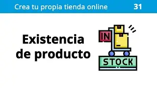 31. Tienda Online - Validar y restar existencias del producto