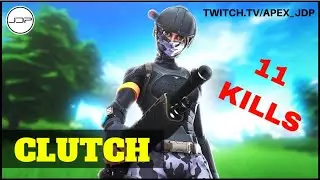 Fortnite - Clutch For The Team (11 Kills)
