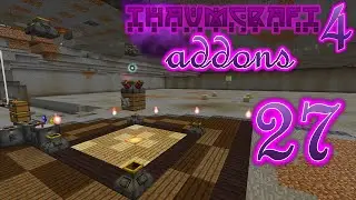 Minecraft - Thaumcraft 4 Addons #27 - Node Workshop