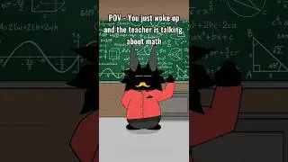 Pov your just at school