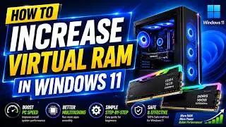 How to Increase Virtual RAM in Windows 11