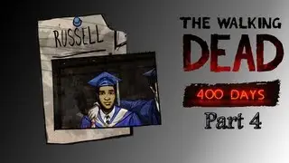 The Walking Dead (400 Days) - Part 4 - Russell