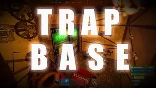 Trap Base Günlükleri  l Rust Rehber l Rust Türkçe