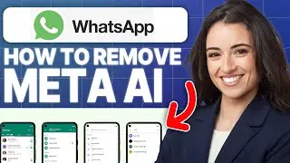 How to Remove Meta AI on WhatsApp 2024 (Updated Tutorial)