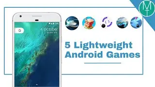Top 5 Lite Games For Android | Misterr Techh