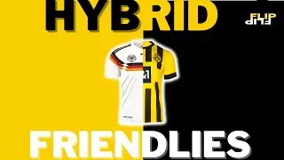 The Strange World of Hybrid Friendlies