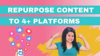 How To Repurpose One Podcast Episode to 4+ Platforms | 69