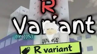 How to make R variants in jujutsu shenanigans!