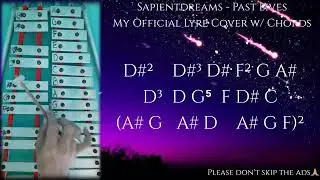 Sapientdreams - Past Lives (Lyre Chords)